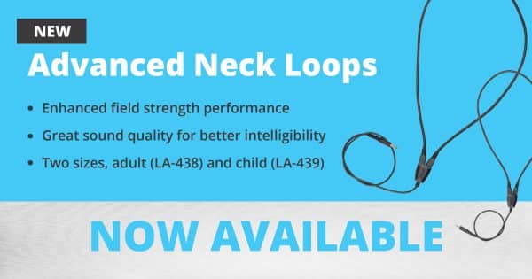 Nuovi loop di collo avanzati - Prestazioni di intensità di campo migliorate - Ottima qualità del suono per una migliore intelligibilità - Due taglie, adulto (LA-438) e bambino (LA-439) ora disponibili